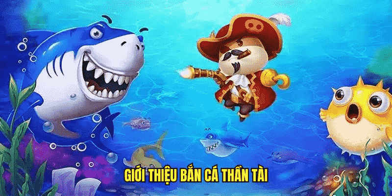 Giới thiệu về bắn cá thần tài U888