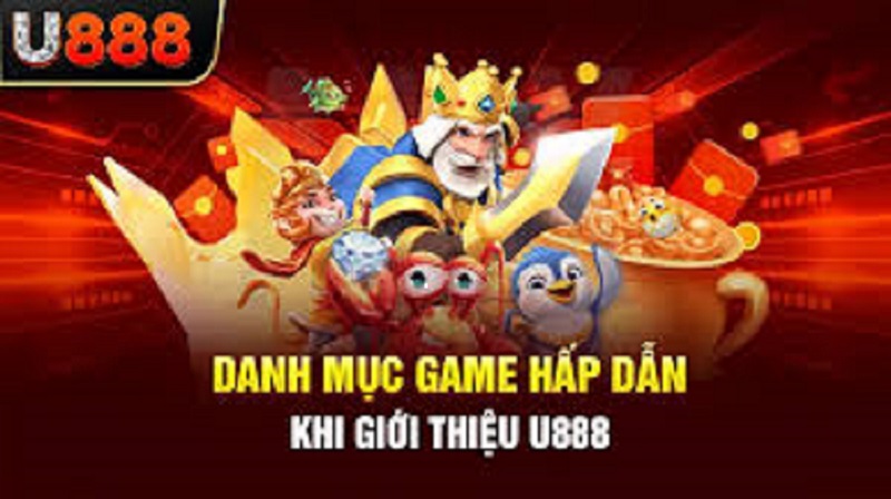Phong phú đa dạng trò chơi tại U888