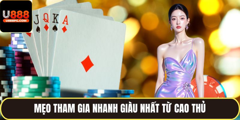 Mẹo và chiến thuật chơi Poker U888