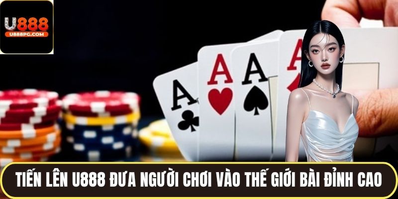 Tiến lên U888